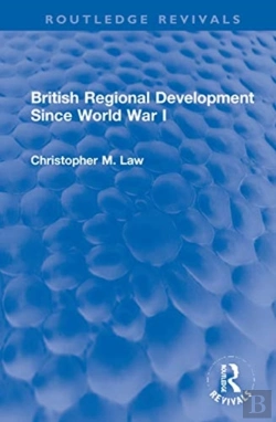 Bertrand.pt - British Regional Development Since World War I