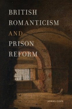 Bertrand.pt - British Romanticism And Prison Reform