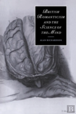 Bertrand.pt - British Romanticism And The Science Of The Mind