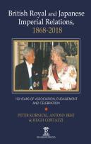 British Royal And Japanese Imperial Relations, 1868-2018