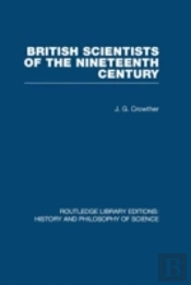 British Scientists Of The Nineteenth Century