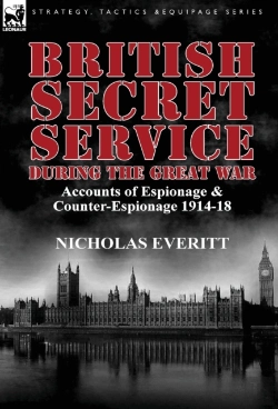 Bertrand.pt - British Secret Service During The Great War