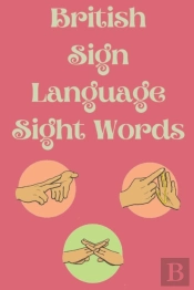 British Sign Language Sight Words