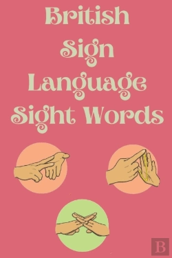 Bertrand.pt - British Sign Language Sight Words
