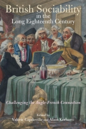 British Sociability In The Long Eighteenth Century