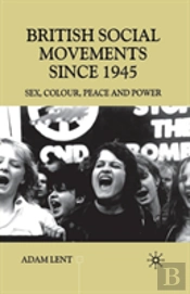 British Social Movements Since 1945