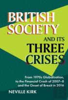 British Society And Its Three Crises