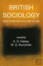 British Sociology Seen From Without And Within