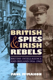 British Spies And Irish Rebels
