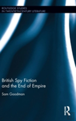 Bertrand.pt - British Spy Fiction And The End Of Empire