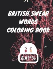 British Swear Words Coloring Book