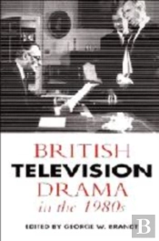 British Television Drama In The 1980s