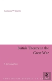 British Theatre In The Great War