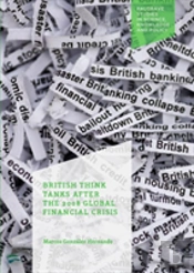 British Think Tanks After The 2008 Global Financial Crisis
