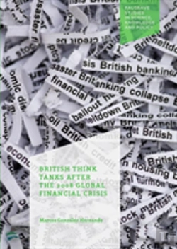 Bertrand.pt - British Think Tanks After The 2008 Global Financial Crisis