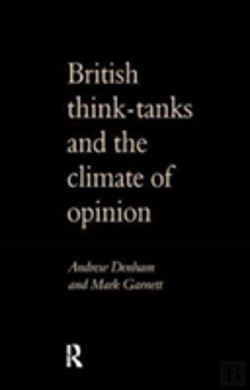 Bertrand.pt - British Think-Tanks And The Climate Of Opinion