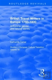 British Travel Writers In Europe 1750-1800