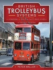 British Trolleybus Systems - London And South-East England