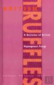 British Truffles Revision Of British Hypogeous Fungi
