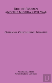 British Women And The Nigerian Civil War