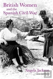 British Women And The Spanish Civil War