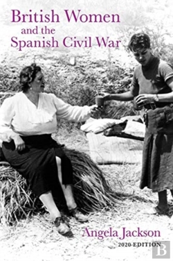 Bertrand.pt - British Women And The Spanish Civil War