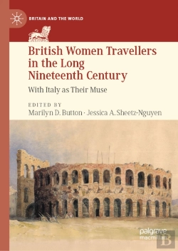 Bertrand.pt - British Women Travellers In The Long Nineteenth Century