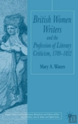 Bertrand.pt - British Women Writers And The Profession Of Literary Criticism, 1789-1832