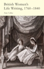 British Women'S Life Writing, 1760-1840