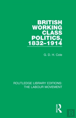 Bertrand.pt - British Working Class Politics, 1832-1914