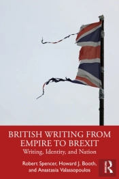 British Writing From Empire To Brexit