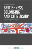 Britishness, Belonging And Citizenship