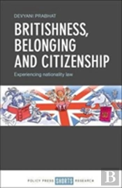 Britishness, Belonging And Citizenship