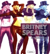 Britney Spears ; Rédemption