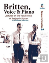 Britten, Voice And Piano
