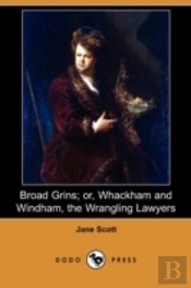 Broad Grins; Or, Whackham And Windham, T