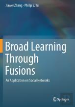 Broad Learning Through Fusions