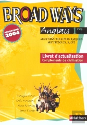Broad Ways 1ère Stt; Broad Ways ; Livret Actualisation