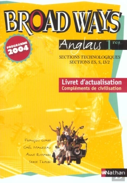 Bertrand.pt - Broad Ways 1ère Stt; Broad Ways ; Livret Actualisation