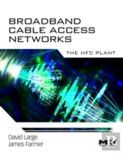 Broadband Cable Access Networks
