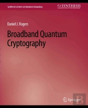 Broadband Quantum Cryptography