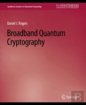 Broadband Quantum Cryptography