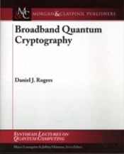 Broadband Quantum Cryptography