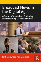 Broadcast News In The Digital Age