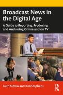 Broadcast News In The Digital Age