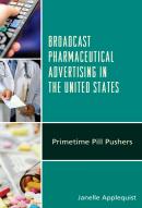Broadcast Pharmaceutical Advertising In The United States