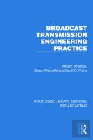 Broadcast Transmission Engineering Practice