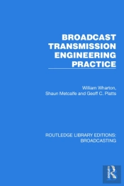 Broadcast Transmission Engineering Practice