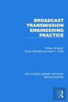 Broadcast Transmission Engineering Practice