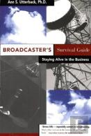 Broadcaster'S Survival Guide